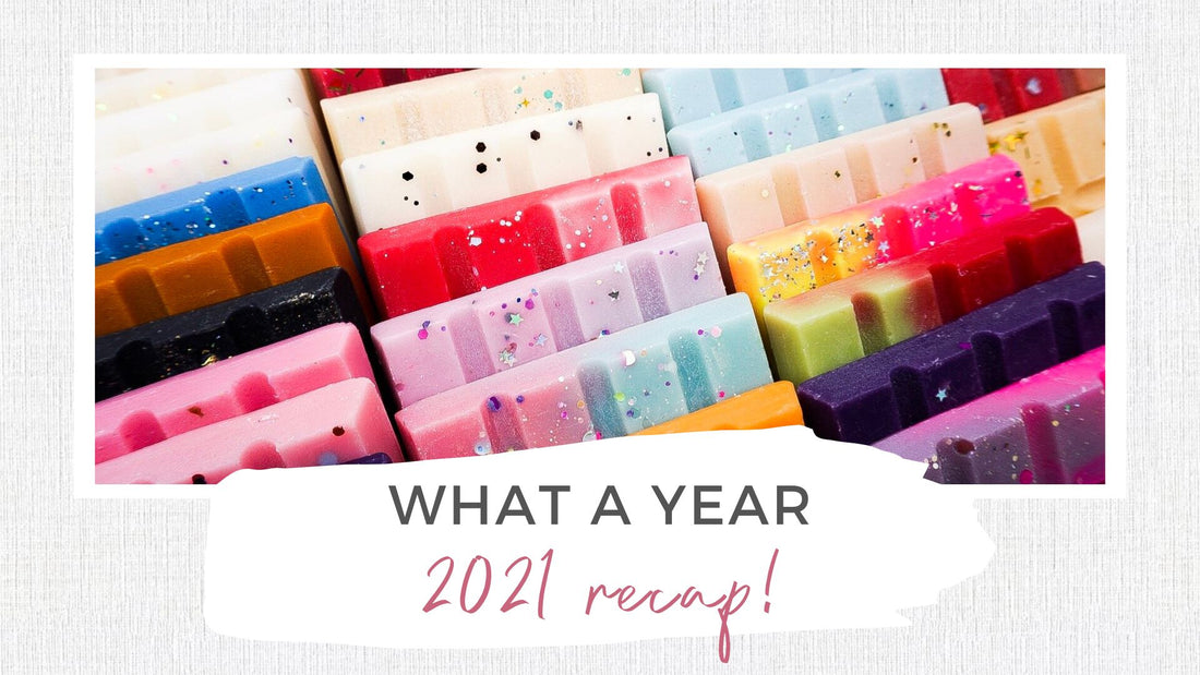 What a year! 2021 recap